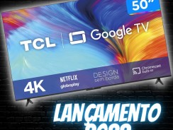 Smart TV 50” 4K LED TCL 50P635 VA Wi-Fi – Bluetooth HDR Google Assistente 3 HDMI 1 USB